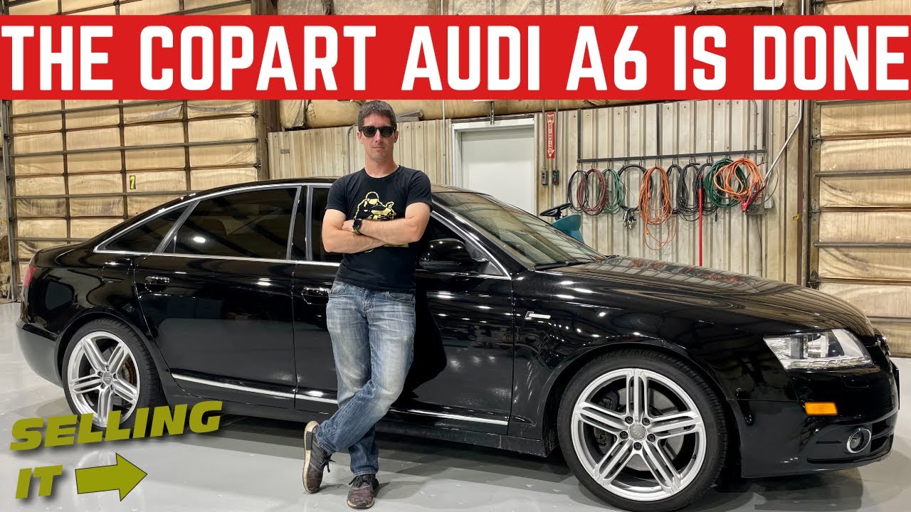 My COPART Audi A6 Is FINISHED *And They Did It To Me Again*