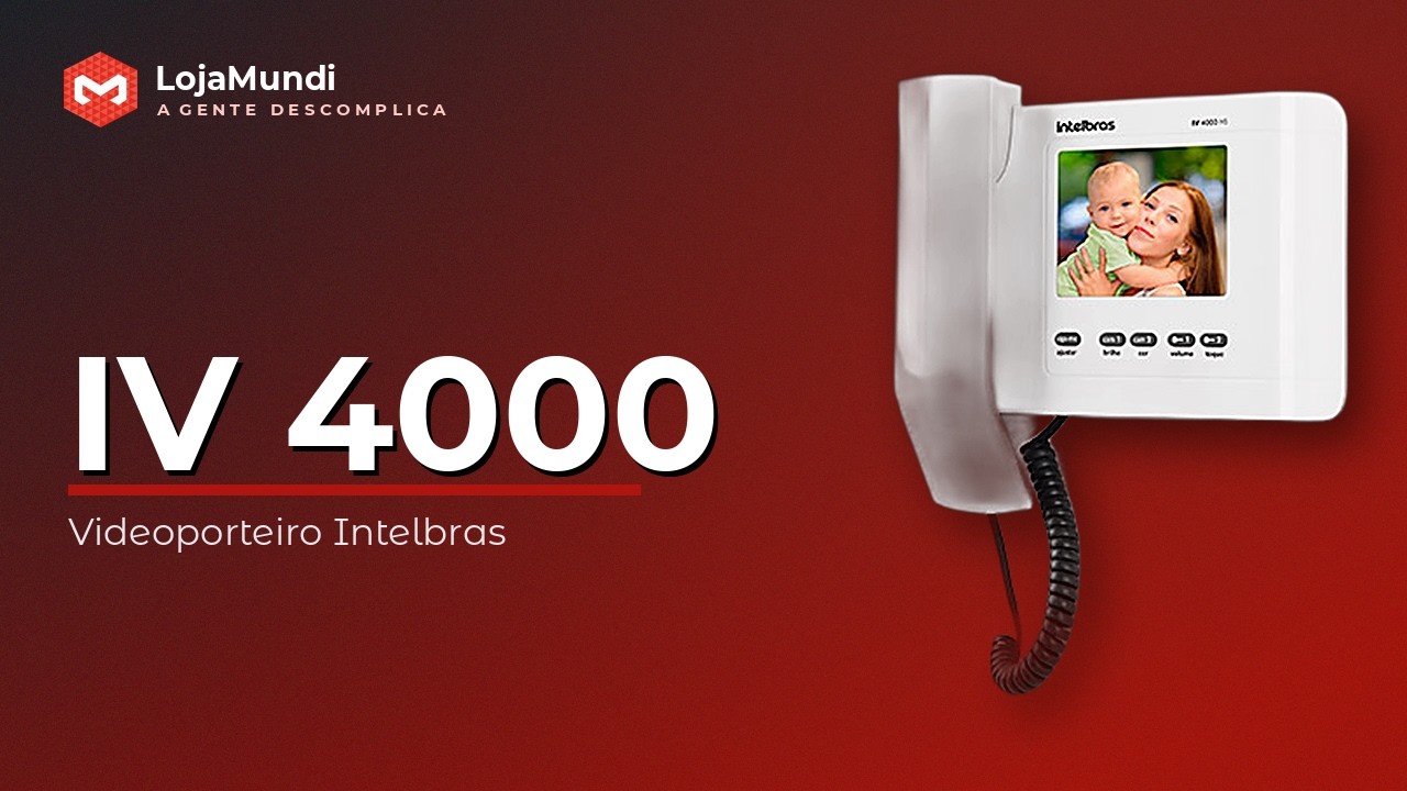 IV 4000 HS IN Intelbras Modulo Interno de videoporteiro linha IV -- na LojaMundi.com.br