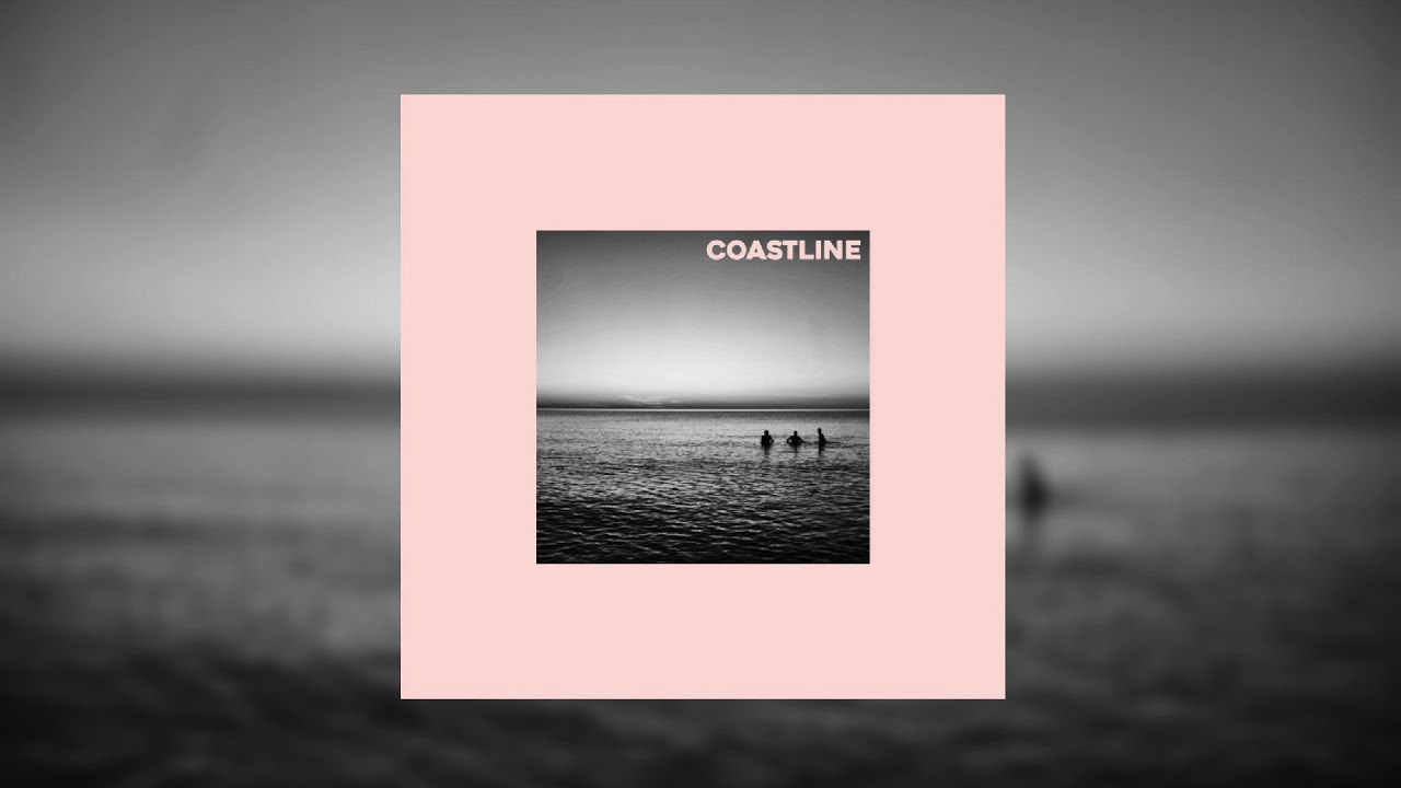 Leland Blue - Coastline  [Official Audio]