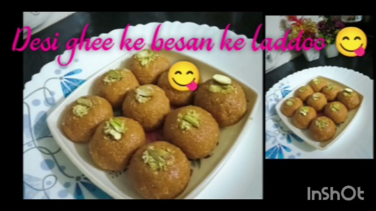 Desi ghee ke besan ke ...ladoo 😋😋