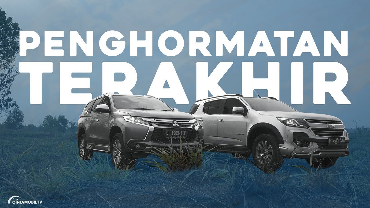Komparasi Terakhir Chevrolet Trailblazer LTZ Dengan Mitsubishi Pajero Sport Exceed l CintamobilTV