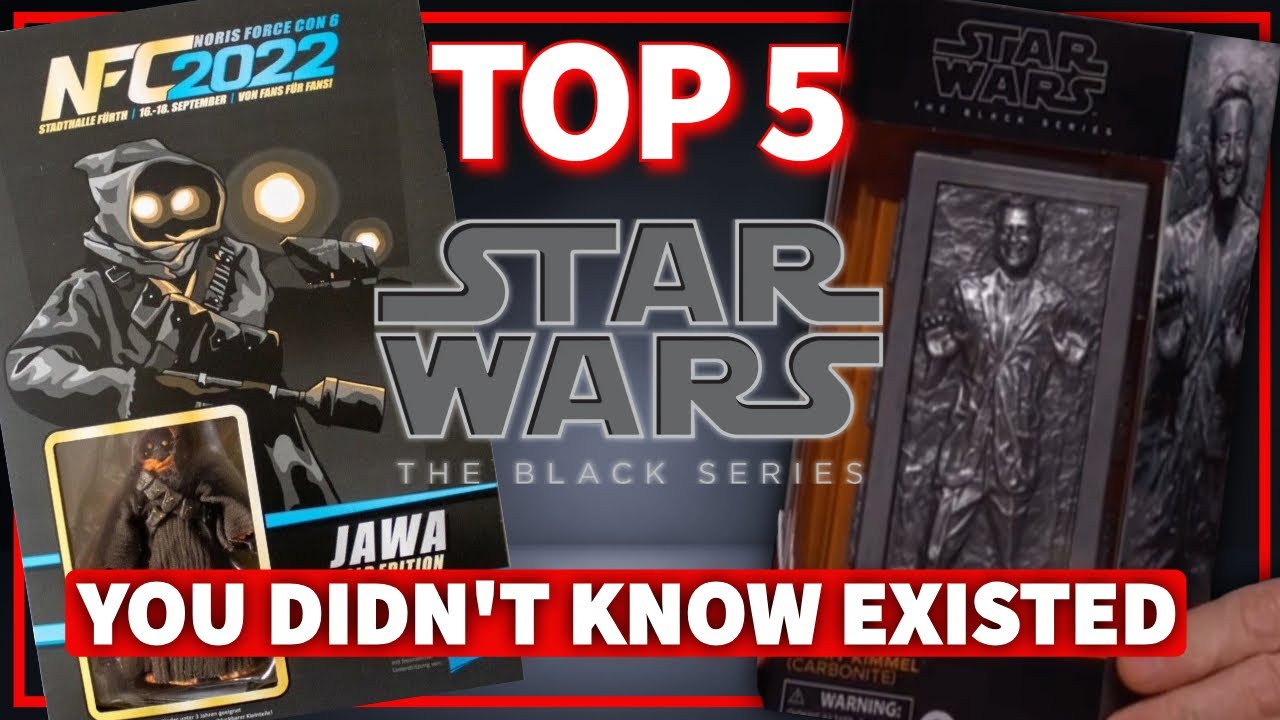 Top 5 Star Wars The Black Series Figures You Didn't Know Existed!