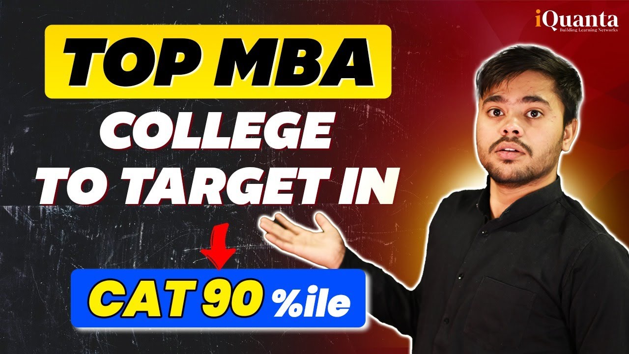 Top MBA Colleges for CAT 90 to 95 Percentile | IIMs & Non-IIMs B-Schools List
