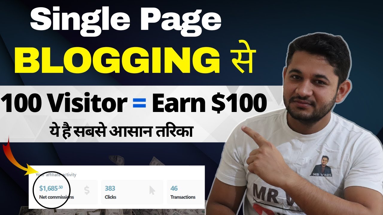 Single Page Blogging to earn $100 = 100 visitors, How? QAEI-#6