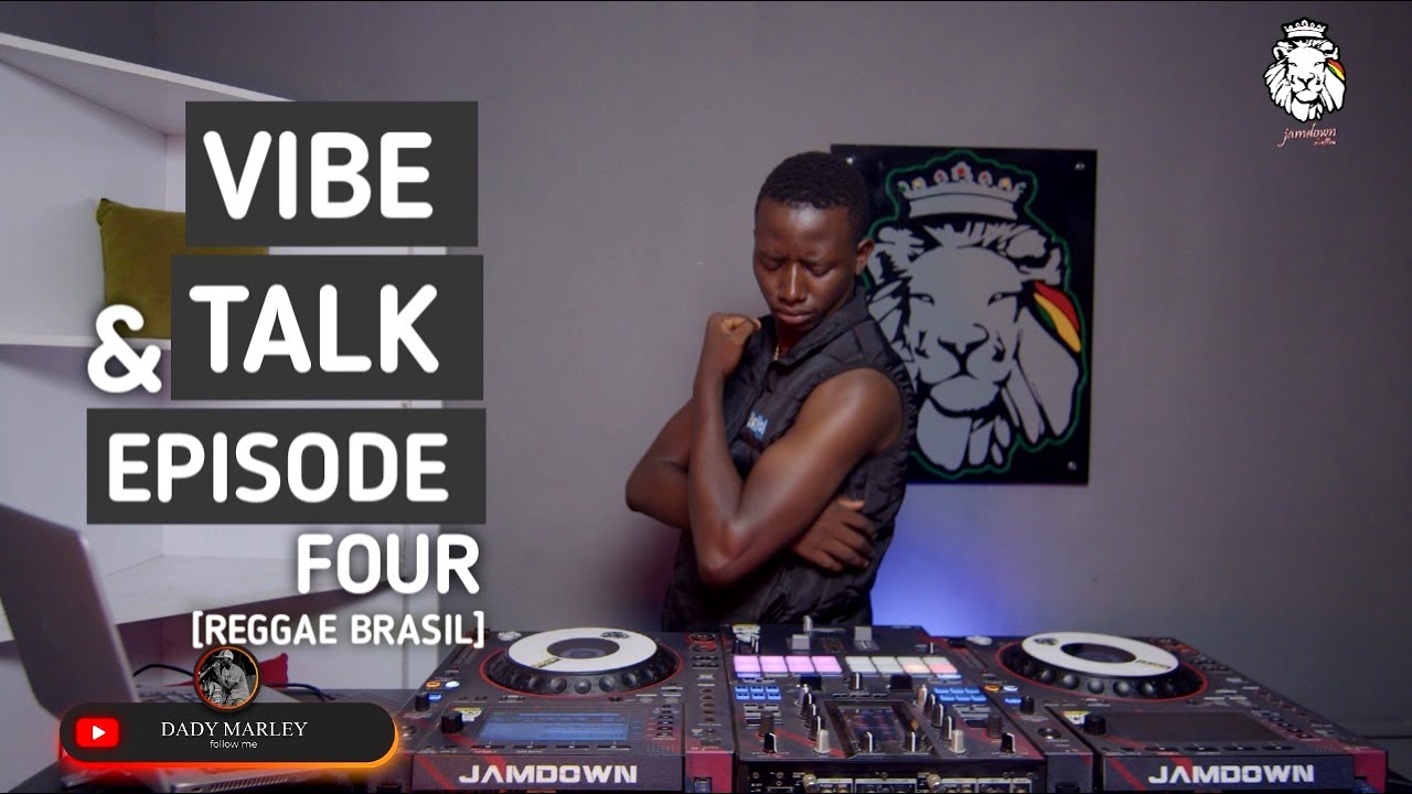 VIBE AND TALK EPISODE 4 [REGGAE BRAZIL] BEST OF ROSY VALENCIA AND OTHER BRAZIL REGGAE SONGS