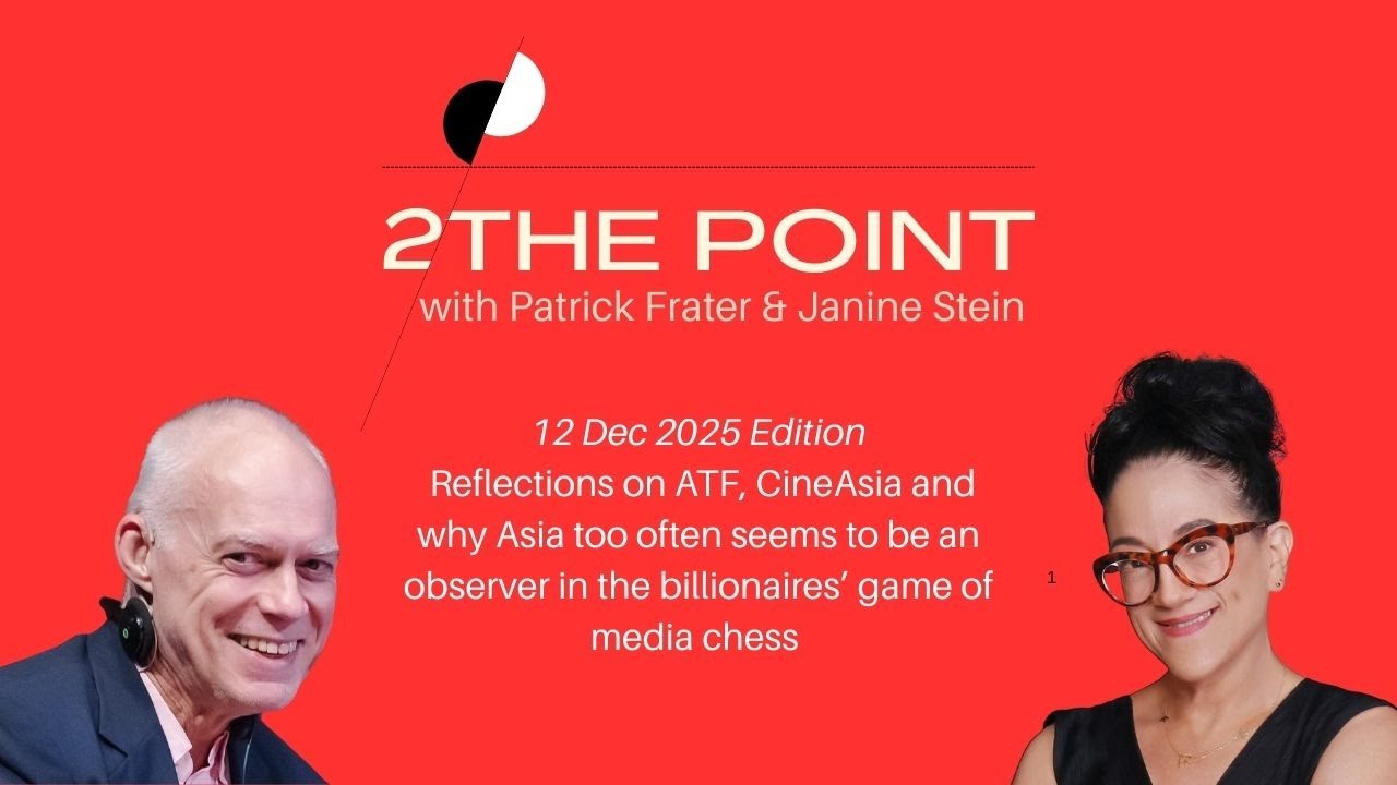 Asia Screen Talks: Reflections on CineAsia, ATF & Asia in the U.S. billionaires’ game of media chess