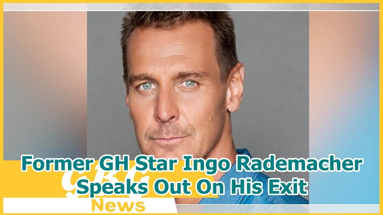 Former GH Star Ingo Rademacher Speaks Out On His Exit