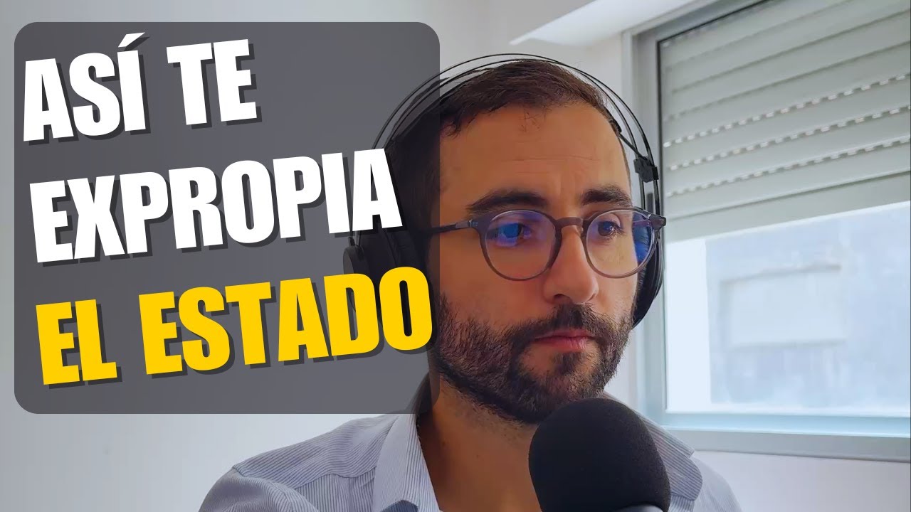 ¿Cuándo te puede expropiar el Estado? Explicación simple