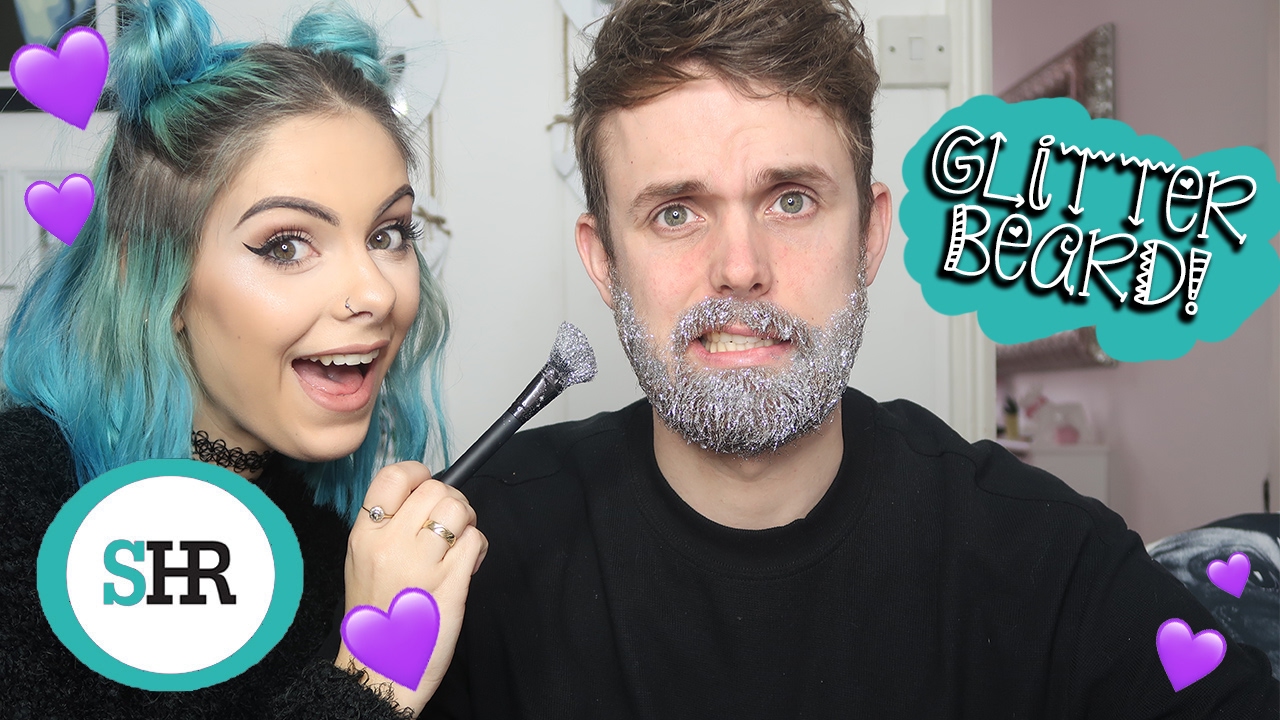 I gave my boyfriend a GLITTER BEARD!!!