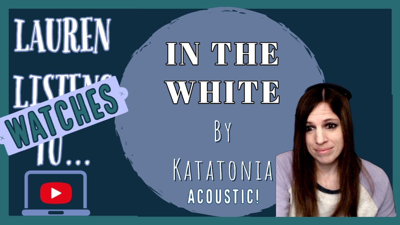 In the White, But This Time It's Live and Acoustic | A Katatonia Reaction