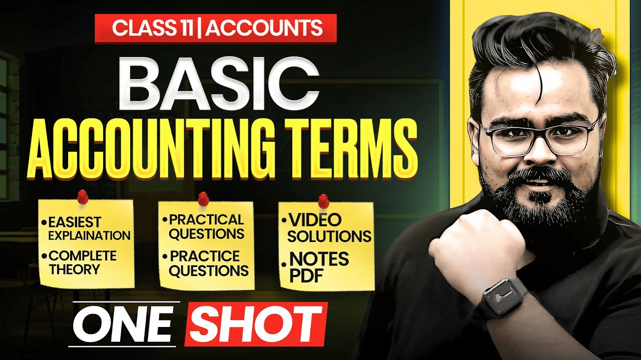 Basic Accounting Terms Class 11 Chapter 2 Accounts One Shot | Gaurav Jain