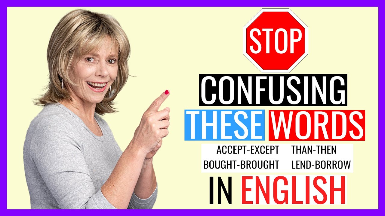 HERE IT IS! - PART 1 OF CONFUSING WORDS IN ENGLISH #1  Improve Your English With Us!