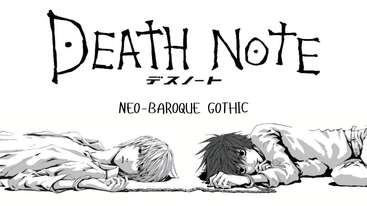 Death Note Neo-baroque Gothic | M&uacute;sica De Anime