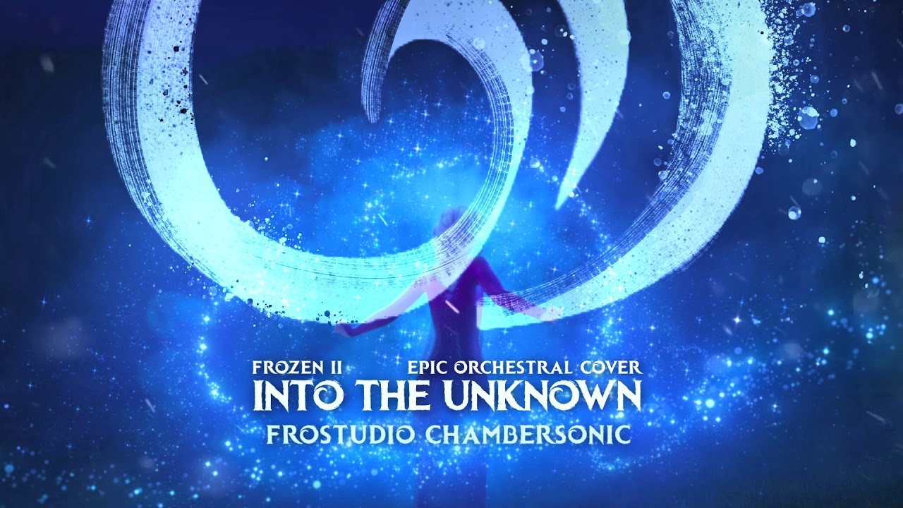 Into The Unknown - Epic Orchestral Cover (Instrumental) by Frostudio Chambersonic