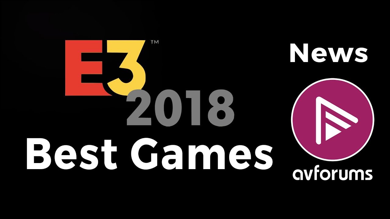E3 2018: The Best New Games