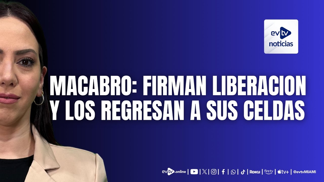 🔴 JUEGO DESPIADO CON LOS PRESOS DEL RÉGIMEN  #evtv #EnVivo | #EVTVnoticias | 01/27/26