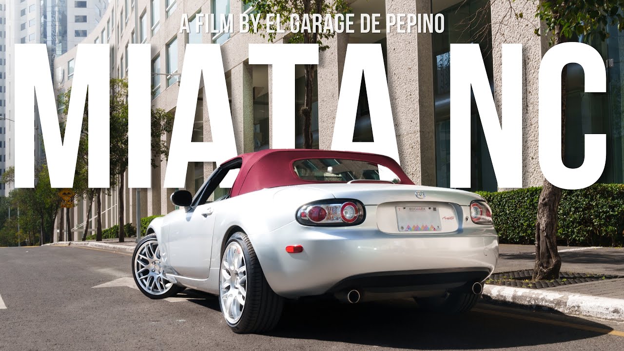 Mazda Miata NC - El mejor roadster que puedes tener