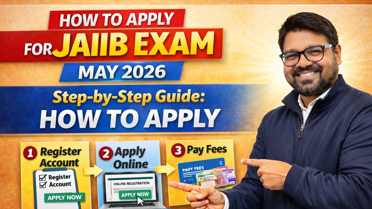 JAIIB May 2026 Registration | Step by Step Guideline | JAIIB Registration Process 2026