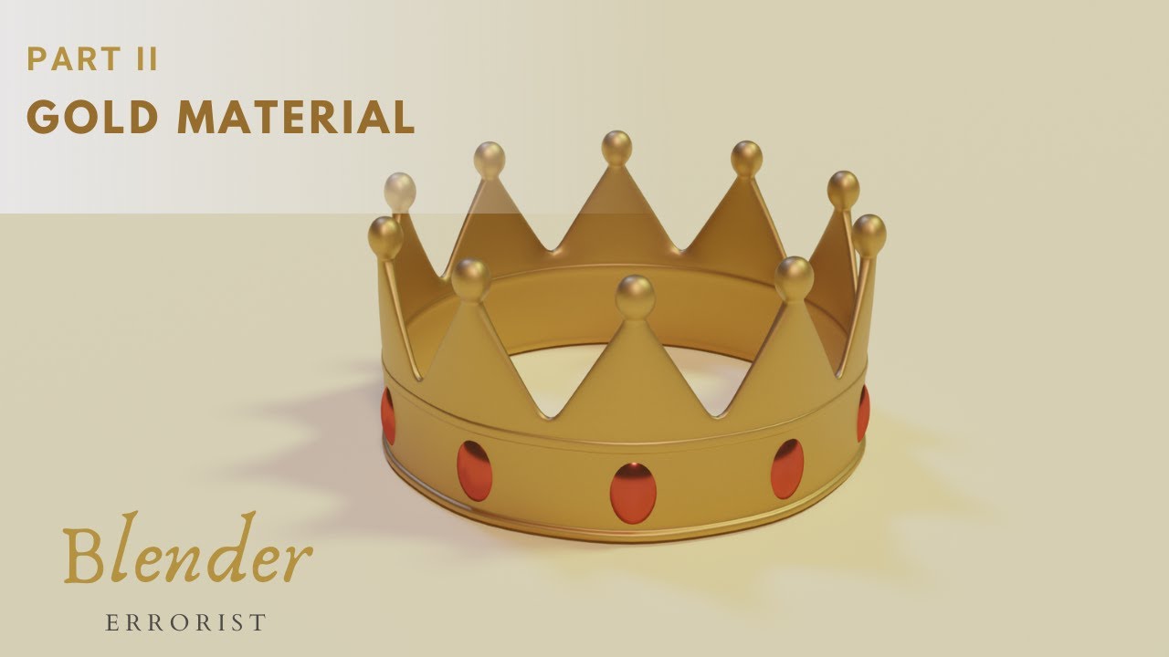 Crown - Gold Material - Tutorial - Blender - Part II