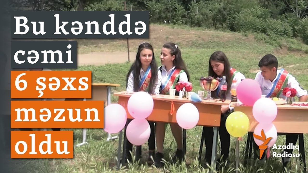 6 məzundan 4-nün gəldiyi  son zəng: İşsizlik bu kənddə şagird azlığı yaradıb