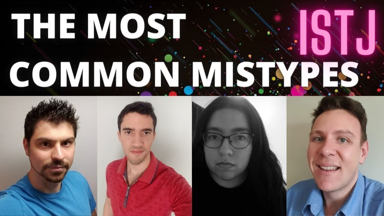 Why ISTJs Commonly Mistype as INTJ with Practical Typing Ryan, Samuel, Mark & Nayeli