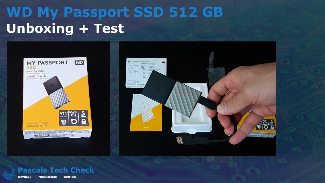 Unboxing, Test und Installation | WD My Passport SSD 512GB