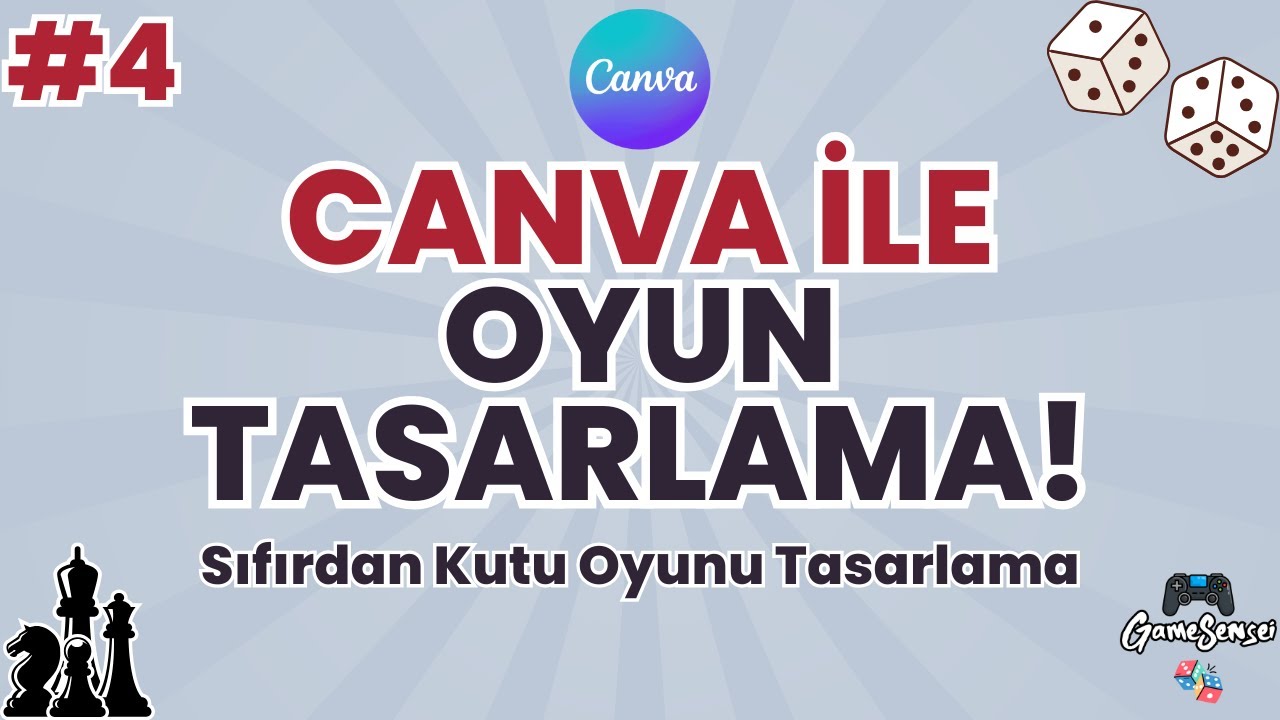 Canva ile Oyun Tasarlama - Sıfırdan Kutu Oyunu Tasarlama - B&ouml;l&uuml;m 4