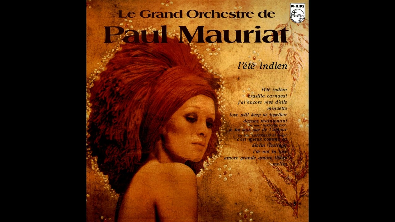 Paul Mauriat   Love Will Keep Us Together
