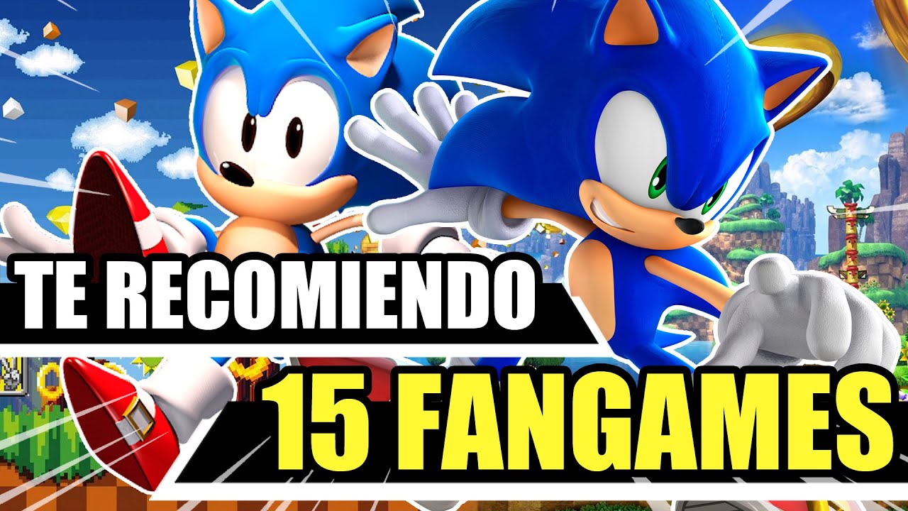 15 FANGAMES de SONIC que DEBES PROBAR + DESCARGA
