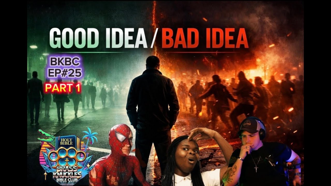 BKBC EP#25 "Good Idea / Bad Idea"