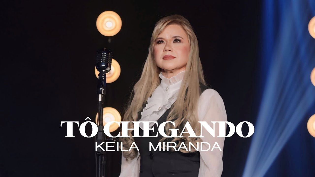 Tô Chegando - Keila Miranda (Clipe Oficial)