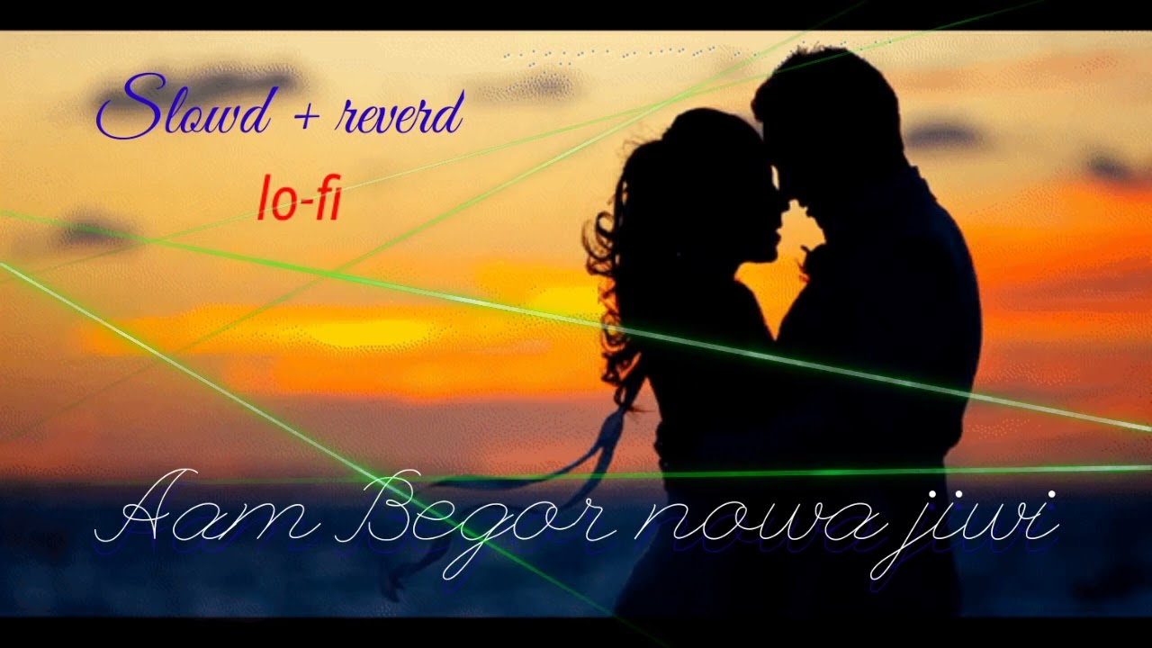 Aam Begor nowa jiwi (Slowed & Reverd) || Santali lo-fi || Santali full Video