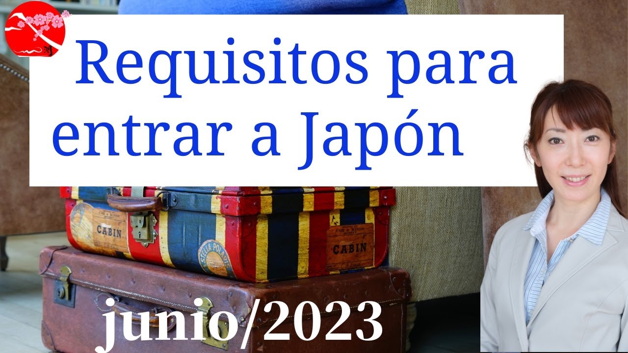 Qué es requisitos para entrar a Japón?/junio 2023/Japan visit web es necesario?/Visa de turista