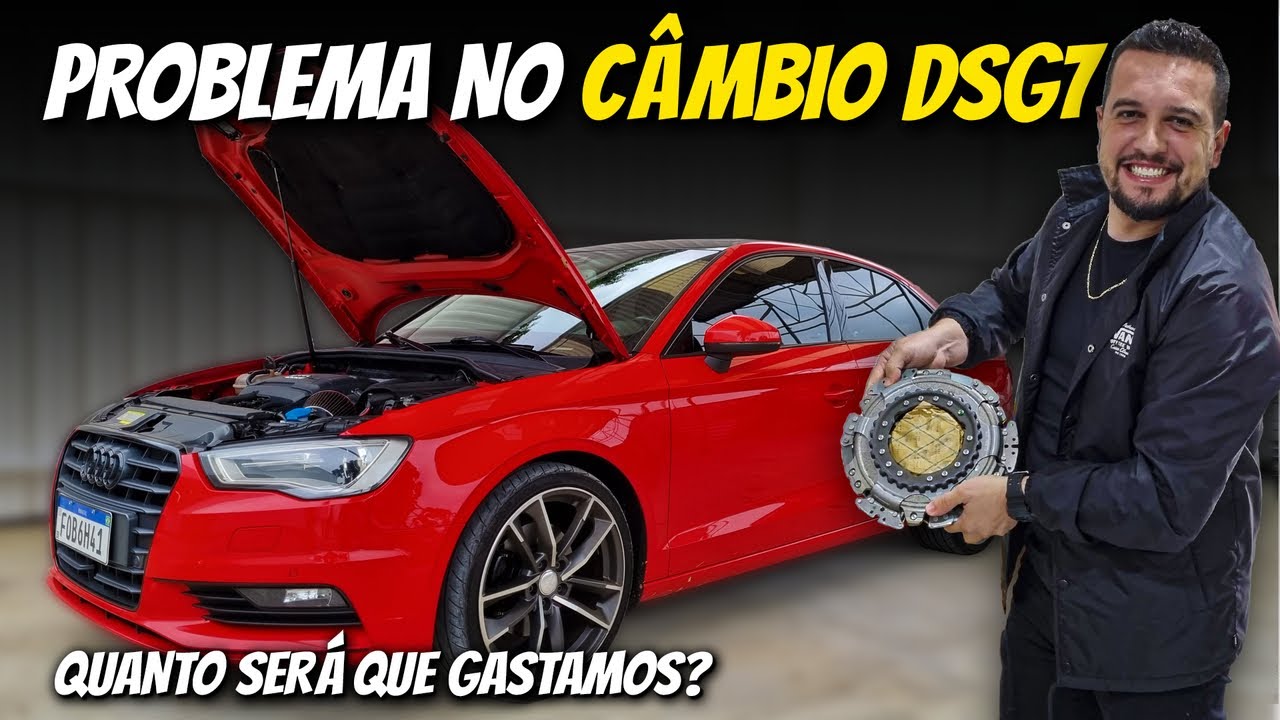 O CÂMBIO DO AUDI QUEBROU | QUANTO CUSTA ARRUMAR? DSG7 💸🧰