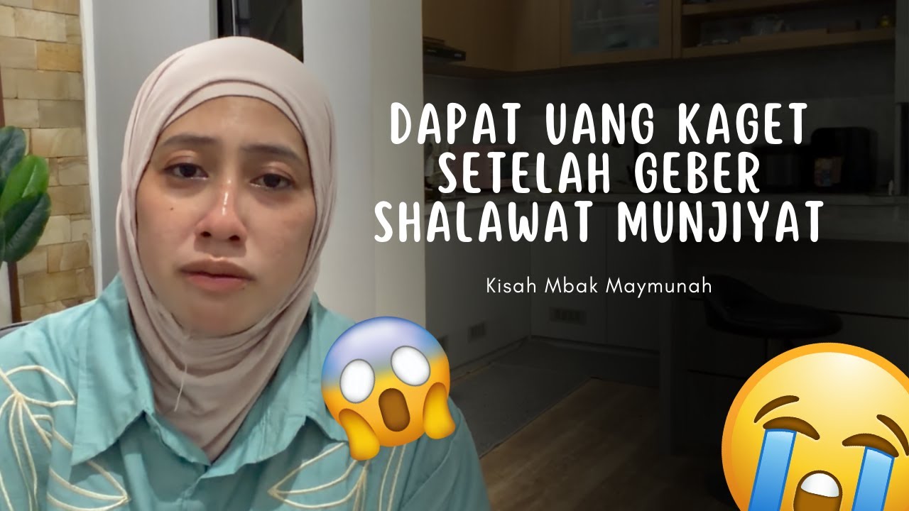 DAPAT UANG KAGET SETELAH GEBER SHALAWAT MUNJIYAT