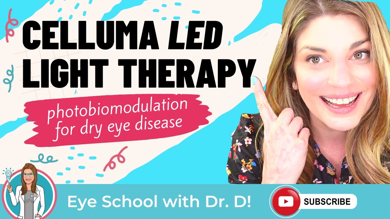 Celluma LED Light Therapy for Dry Eye | Eye Doctor Explains Photobiomodulation for Skincare