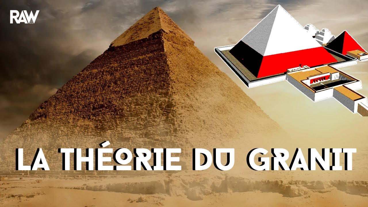 Le GRANIT des PYRAMIDES de GIZEH EXPLIQUÉ par cette théorie !