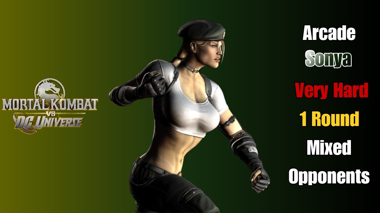 Mortal Kombat vs DC Universe - Arcade | Sonya | Very Hard | (1 Round)