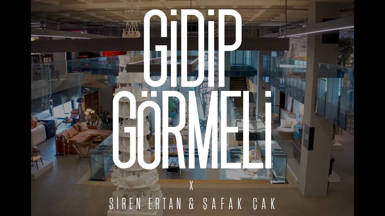 Gidip Görmeli x Siren Ertan & Şafak Çak