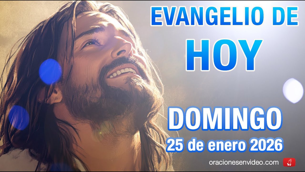 Evangelio de HOY. Domingo 25 de enero 2026 Mt 4,12-23 Llamado de los primeros discipulos.