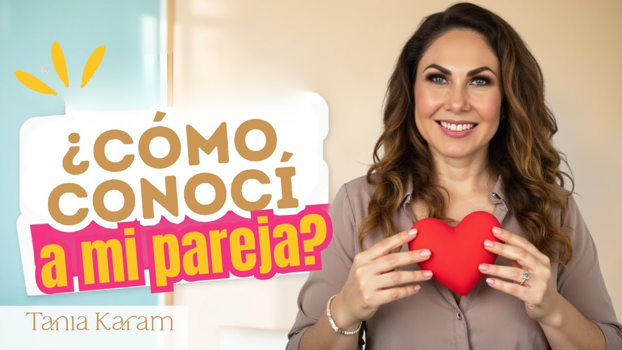 C&oacute;mo Conoc&iacute; a Mi Pareja: Una Historia de Amor y Sincronicidad