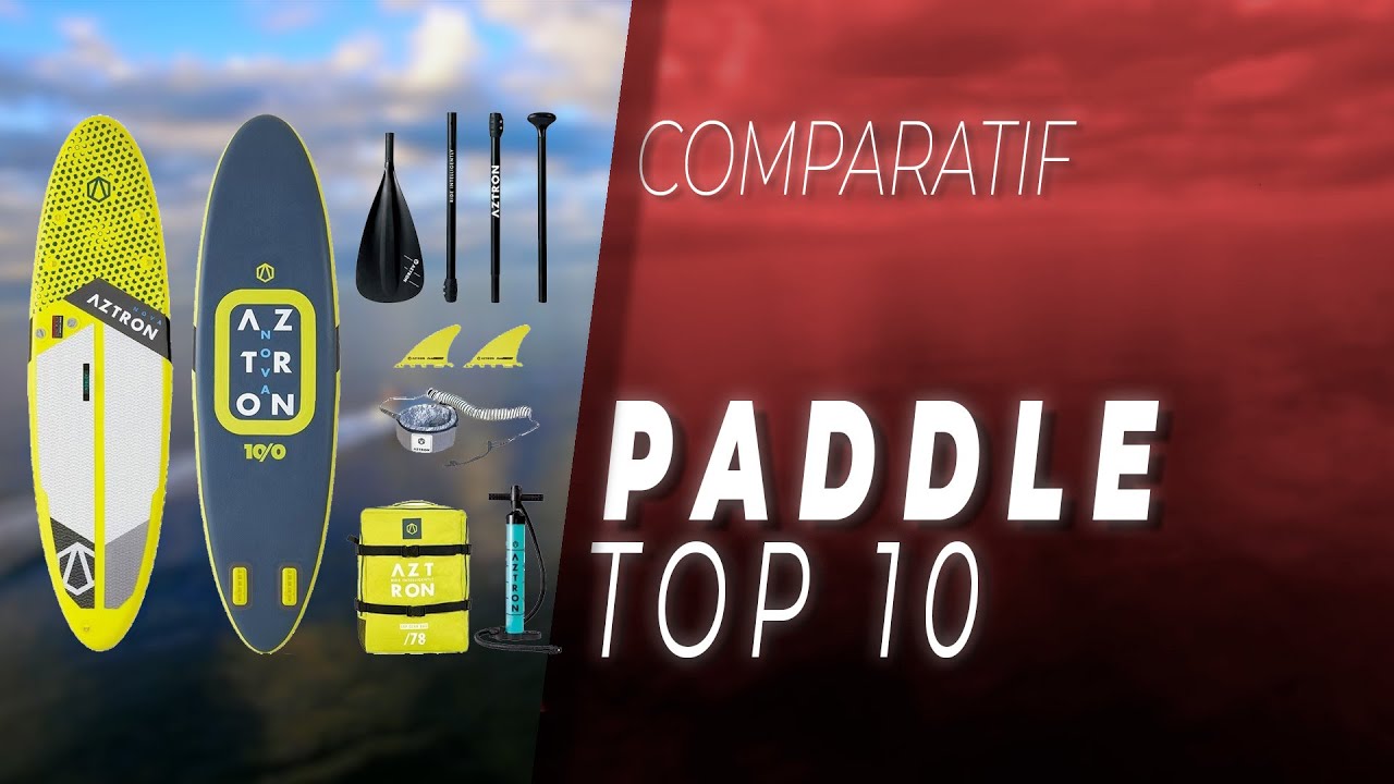 TOP 10 des Paddles Gonflables 2020