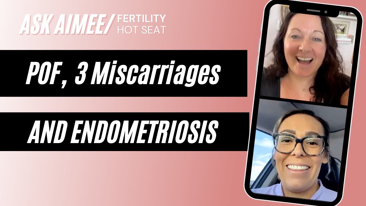 Fertility Hot Seat: POF, 3 Miscarriages, and Endometriosis {FREE FERTILITY ADVICE}