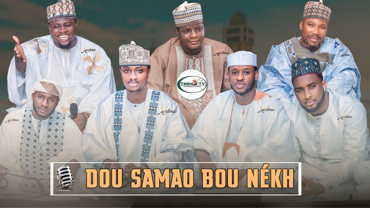 NDEYSSANE DOU SAMAO  BOU NEKH GROUPE KHOUDAMUL FAYDAH  