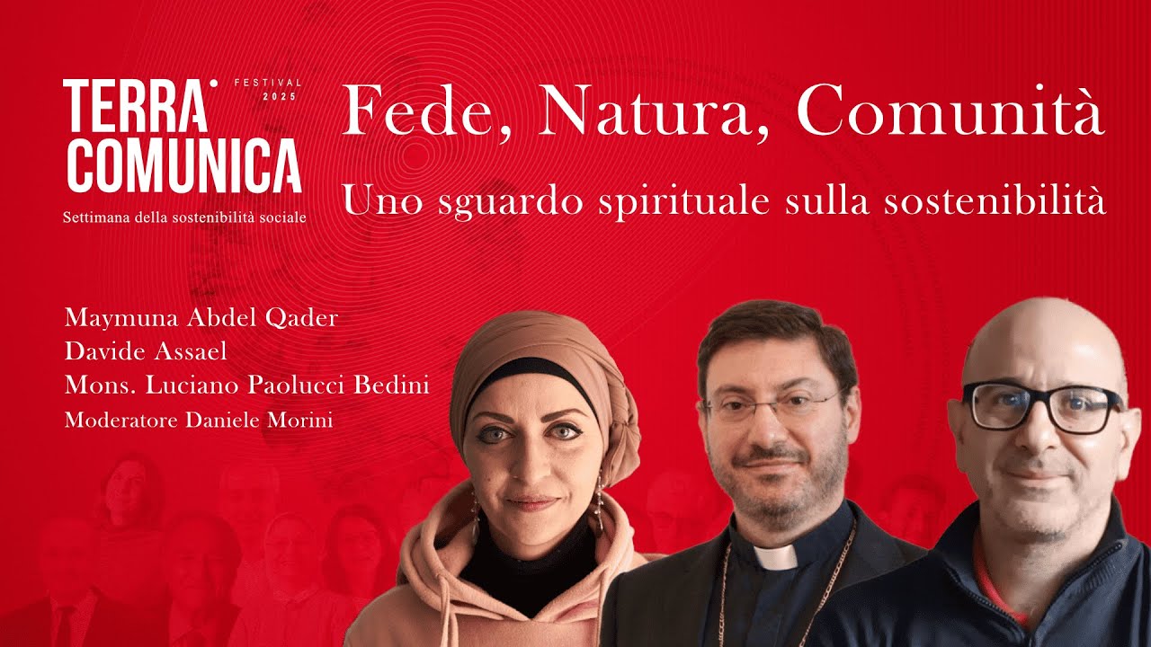 Terracomunica 2025 - Fede, Natura, Comunità Uno Sguardo Spirituale Sulla Sostenibilità