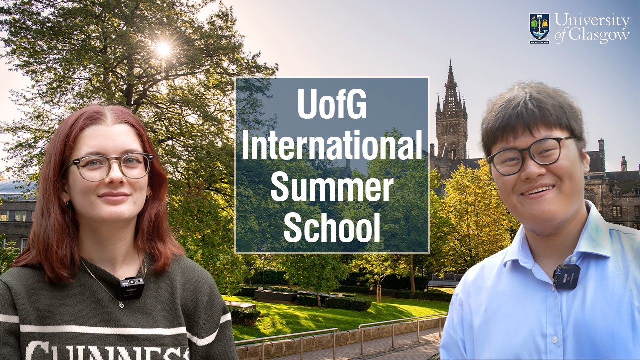 International Summer School / University of Glasgow