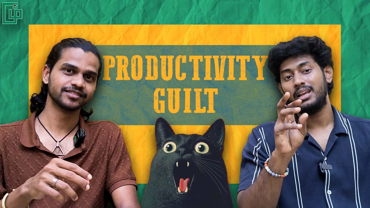 Summa irukka yen bayama irukku? | Let’s Talk About Productivity Guilt 🤯😳