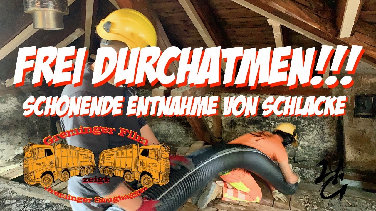 FREI DURCHATMEN!!! - Schonende Entnahme von Schlacke