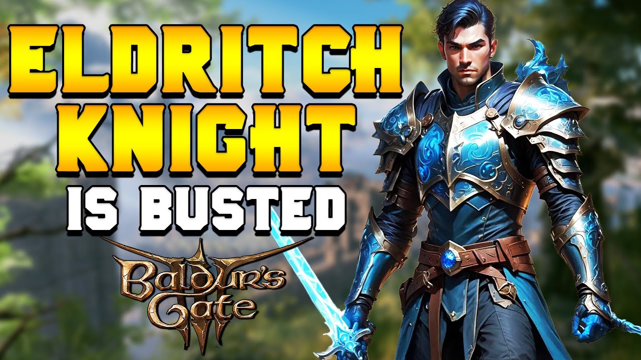 ELDRITCH KNIGHT Just Got Way Stronger in Patch 8 of Baldur's Gate 3