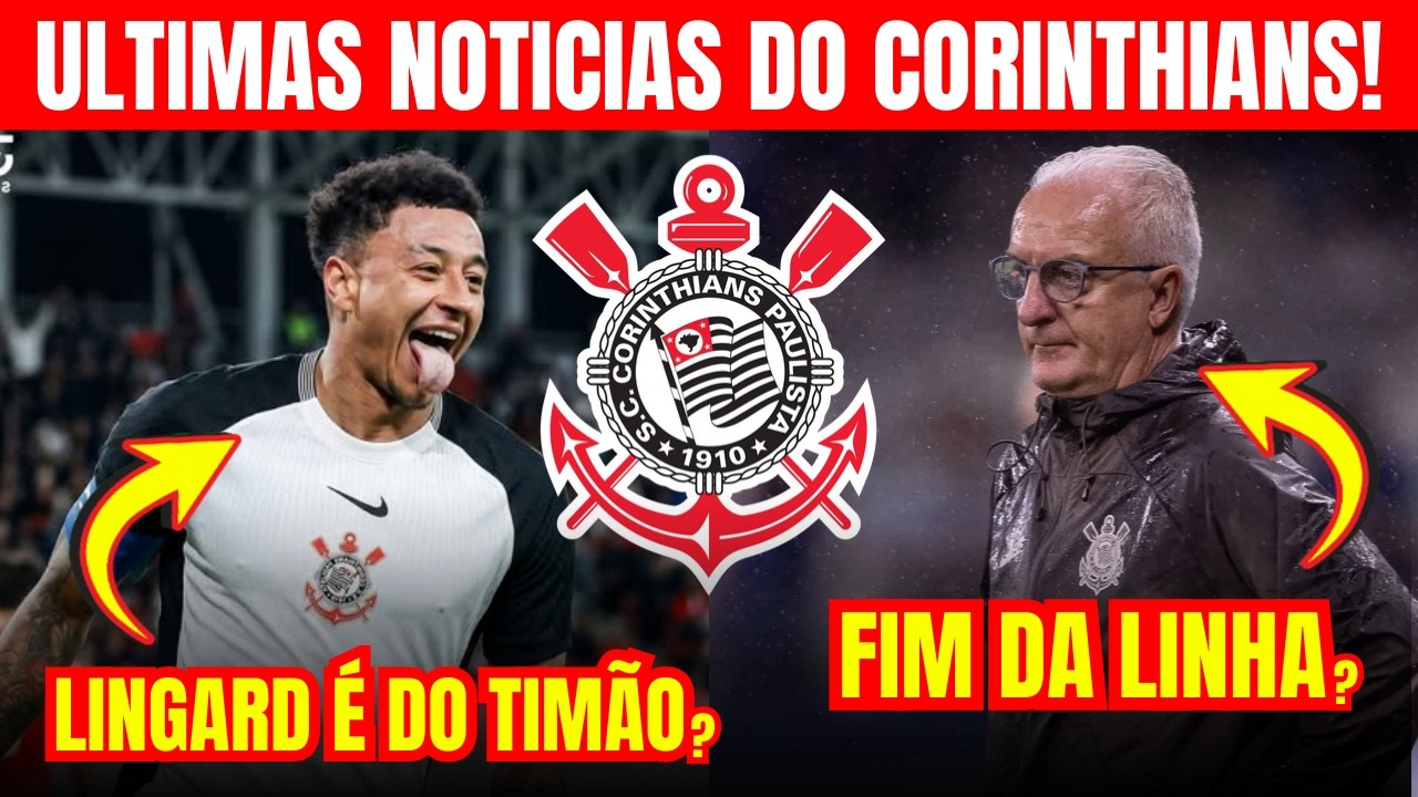 URGENTE! MIDIA DETONA O CORINTHIANS APÓS MAIS UM VEXAME! DORIVAL FORA? LINGARD CHEGOU? VEJA!